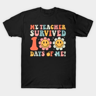 My Teacher Survived 100 Days Of Me School Groovy T-Shirt